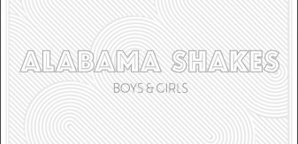 Alabama Shakes : Boys and Girls
