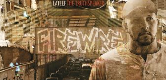 Lateef the truth speaker :  » Firewire « 