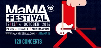 Quel programme pour le MaMa festival 2016 ?