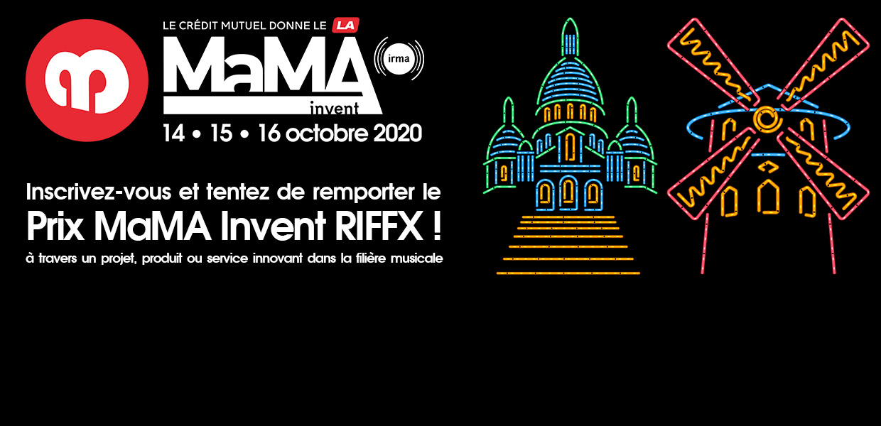 Start-up Music-Tech : participez au Prix MaMA Invent RIFFX !
