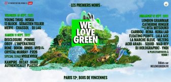 We Love Green dévoile les premiers noms de sa programmation 2021