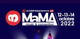 MaMA Music & Convention 2022