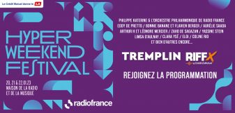 Tremplin RIFFX – Hyper Weekend Festival