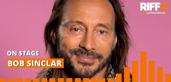 RIFFX.Hebdo : On Stage avec Bob Sinclar