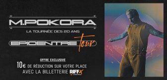 Offre billetterie EXCLUSIVE : M. Pokora