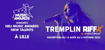 TREMPLIN CONCERTS NRJ MUSIC AWARDS NEW TALENTS – LILLE