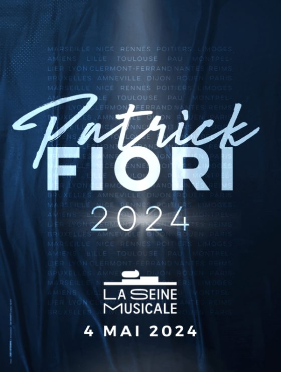 Patrick Fiori La Seine Musicale 560x740