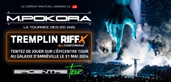Tremplin RIFFX | Epicentre Tour