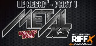 RIFFX présente METALXS Saison 2 ép. 22 : l’émission Xssivement metal