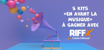 Faites vibrer le retour des beaux jours en musique ! Tentez de remporter votre kit RIFFX by Crédit Mutuel « En avant la musique » !