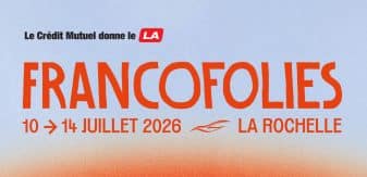 Les Francofolies de la Rochelle 2026