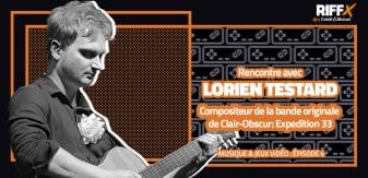 Musique & jeux vidéo ép. 4 : « J’ai encore du mal à assimiler tout ce qui se passe » : rencontre avec Lorien Testard, le compositeur de Clair-Obscur: Expedition 33