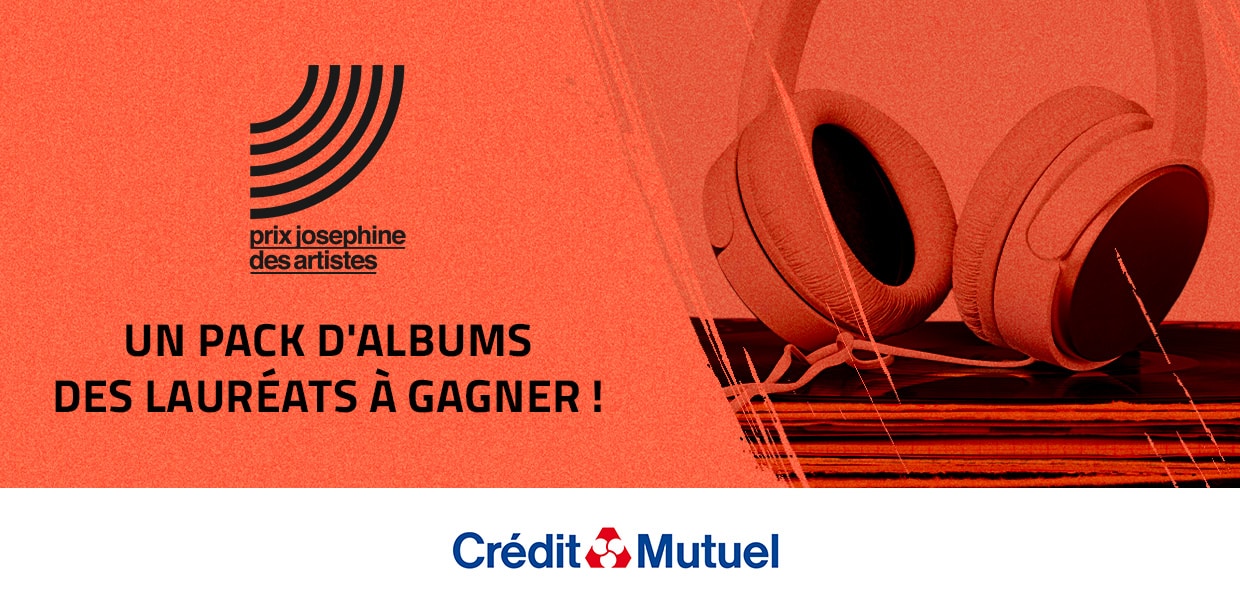 Un pack surprise d'albums des lauréats du Prix Joséphine des Artistes à gagner !