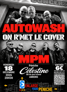 Affiche du concert ON R’MET LE COVER, MPM et AUTOWASH, 18 décembre 2026, Péniche Célestine, Amiens