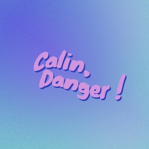 Photo de profil de Calin, Danger !