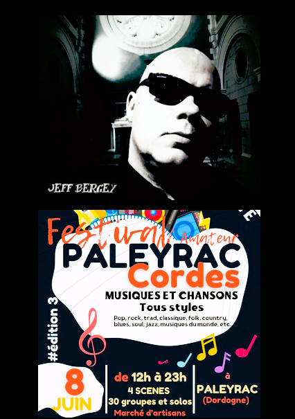 Promo Carte Jeff Bergey Concert Festival Paleyrac Cordes 8 Juin 2024.